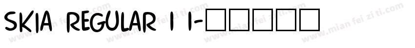 Skia Regular 1 1字体转换